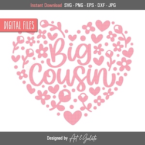 Coração floral do primo grande SVG, Primo grande SVG, Primo SVG, Camisa de menina Svg, Coração floral Svg, Amor de primo, Camisa do primo grande Svg, Família Svg