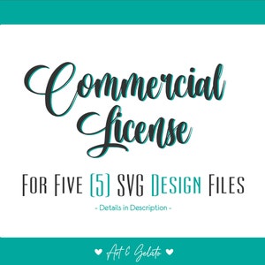 Commerciële licentie voor 5 SVG-bestand knippen, SVG commerciële licentie, Art & Gelato SVG-licentie, onbeperkte tijden commerciële licentie, 5 items licentie