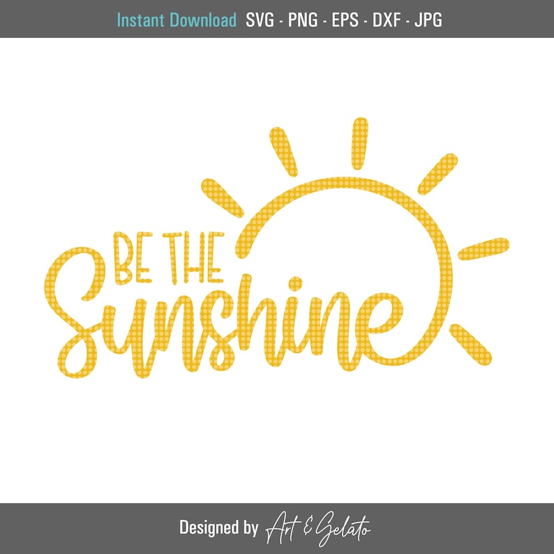 May include: A yellow sun with a dotted pattern and the text "Be the Sunshine" in a yellow, stylized font.