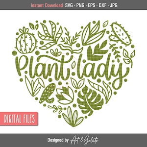 Planta Lady Heart Svg, Planta Lady Svg, Planta Mamá Svg, Camisa de Jardinería Svg, Hojas Svg, Plantas Svg, Suculentas Svg, Cactus Svg, Amante del Jardín