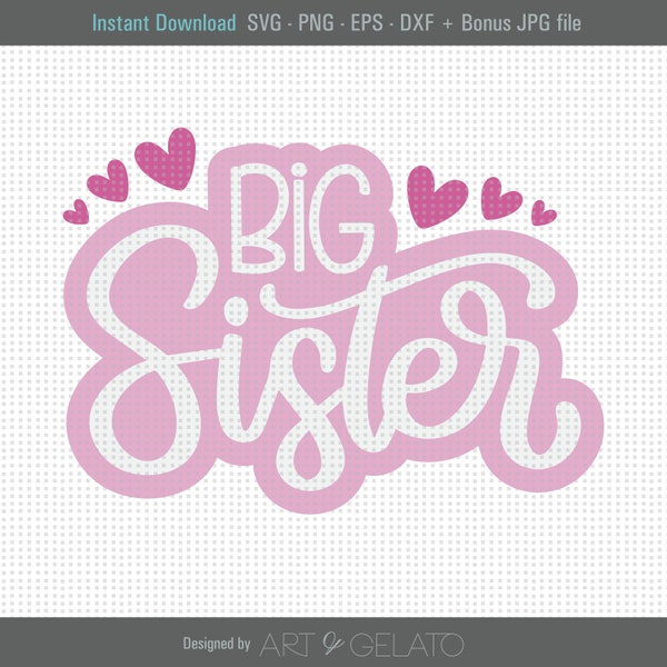 Svg de grande soeur, bébé fille Svg, soeur Svg, bébé fille douche Svg, grande soeur chemise Svg, fille chemise Svg, amour soeur Svg, coeurs de grande soeur