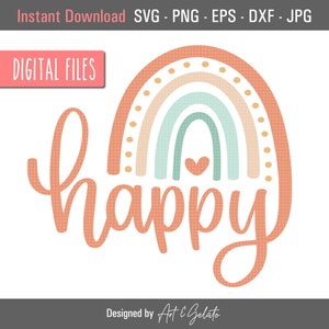 Happy Boho Rainbow SVG, Happy SVG, Boho Rainbow Svg, Geluk, Happy Shirt SVG, Rainbow Svg, Love, Happy Human, Happy Love Rainbow, Boho