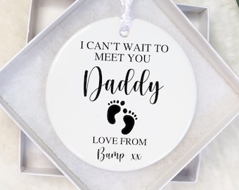 Fathers Day Gift From Bump, Daddy To Be Keepsake, To my Daddy From Bump, Baby Boy Baby Girl Ornament