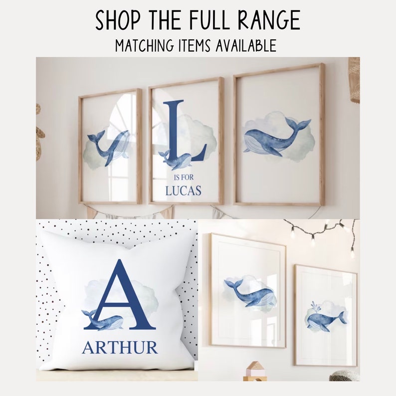 May include: A collection of nursery decor featuring watercolor whale art. Includes framed prints and a pillow with a whale and initial design. The prints and pillow have a blue and white color scheme. Text on the image reads "SHOP THE FULL RANGE" and "MATCHING ITEMS AVAILABLE".