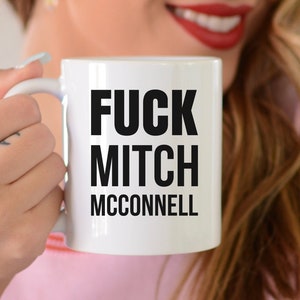 Taza "A la mierda con Mitch McConnell", regalos políticos divertidos, "Deshazte de Mitch"