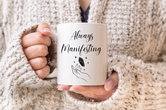 Spiritual mug, Manifesting mug, Gifts for her/him, Spiritual Gifts, Law of Attraction, Boss Gift, Grad Gift, Meditation mug, Aesthetic mug