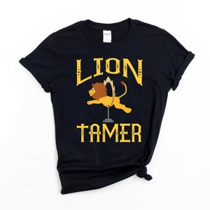 Lion Tamer Shirt, Circus Themed Party, Lion Tamer, Lion Tamer Costume, Circus Theme Shirt, Circus Staff, Lion Tamer T Shirt,