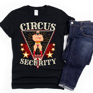 Circus Security Shirt, Circus Themed Party, Circus Clothes, Circus Shirts, Circus Party Shirt, Circus T Shirt, Circus Dad, Circus Strongman