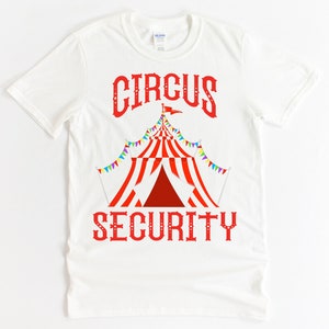 Koszulka Circus Security, impreza w stylu cyrkowym, ubrania cyrkowe, koszulki cyrkowe, impreza cyrkowa, koszulka cyrkowa, tata cyrkowy, mama cyrkowa