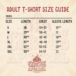 May include: A size chart for adult t-shirts with measurements in inches. The chart shows the size, length, chest, and sleeve length for sizes S through 3XL.