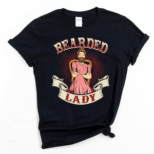 Bearded Lady Shirt, Bearded Lady, Circus Themed Party, Freak Show, Vintage Circus, Circus Theme Shirt, Circus Costume, Circus Party