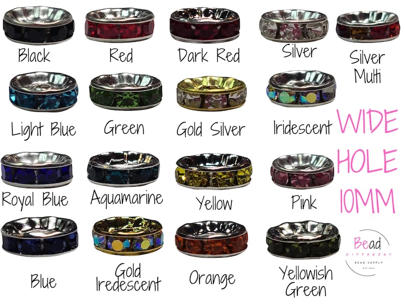 May include: Assortment of 12 colors of 10mm wide hole bead spacers with rhinestone embellishments. Colors include black, red, dark red, silver, silver multi, light blue, green, gold silver, iridescent, royal blue, aquamarine, yellow, pink, blue, gold iridescent, orange, and yellowish green.
