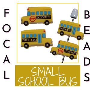 School Bus Bead, Small Bead, Silicone Focal Bead, DIY Craft Beads for Pens, School Beads, Loose Beads, Bus Driver Beads, Bus Aide Gift