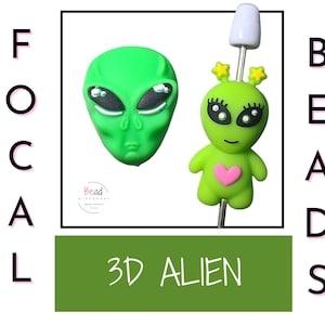 May include: Two green alien-themed beads. One is a 3D alien head, the other is a full alien figure with a pink heart and star-shaped antennae. The words "3D ALIEN" are in a green rectangle, and the words "FOCAL BEADS" are on the sides.