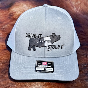 Casquette trucker cochon Conduisez comme si vous l'aviez volé - Cadeau pour homme de scène porcin