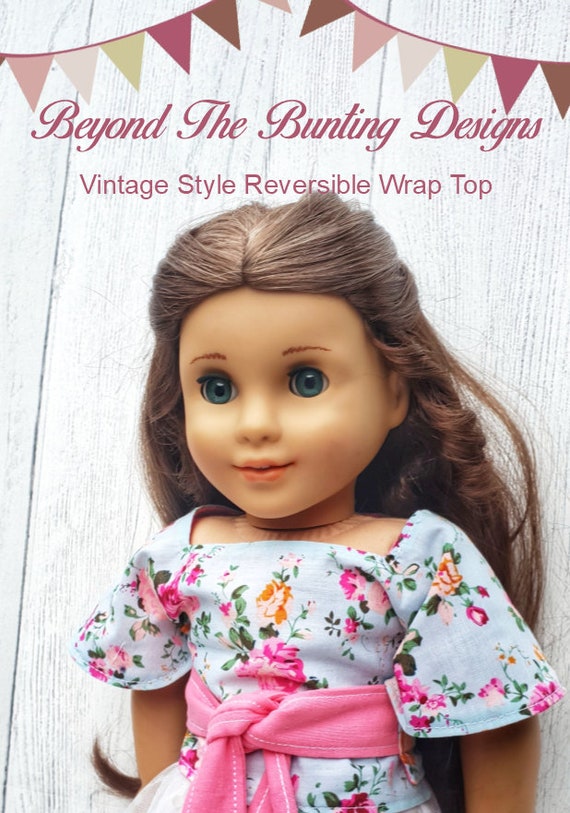 American Girl Vintage Wrap Top Beyond The Bunting Designs Simple Wrap Top Doll Clothes Pattern For 18 Inch American Girl Dolls Pdf