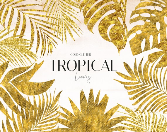 11 Gold Tropical Leaves Clipart Glitter Palm Leaf Jungle Etsy