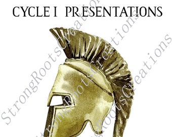 May include: A watercolor illustration features a golden Spartan helmet, set against a white background. The text "CYCLE I PRESENTATIONS" is at the top, with a quote from Colossians 4:6 below. The design includes a Greek key border.