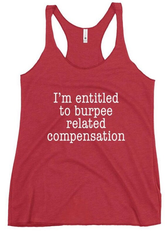 Burpee Compensation Tank Womens Fitness Inspired Tank | Etsy