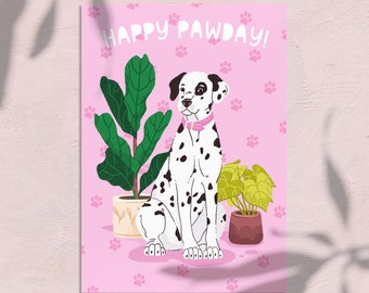 Happy Pawday Greeting Card - Dalmatian Illustration - Cute Dog Illustration - Occassion Card