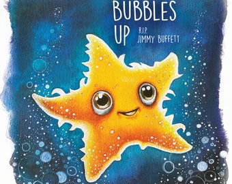 Bubbles Up - RIP Jimmy Buffett