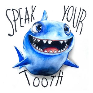 Speak Your Tooth