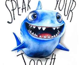 Speak Your Tooth