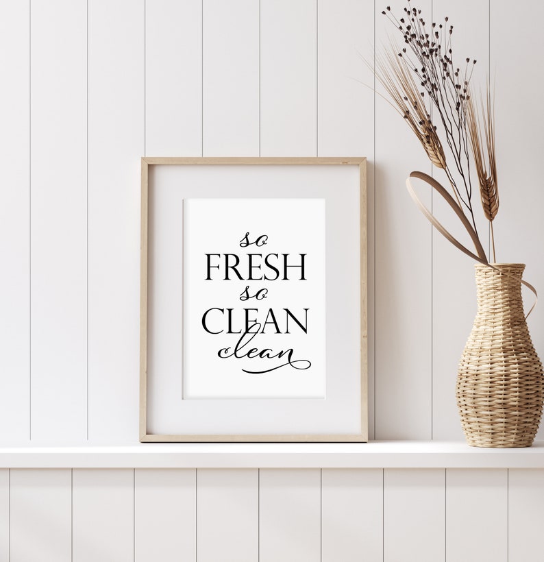 So Fresh so Clean Print Outkast Lyrics Bathroom Wall Decor Etsy