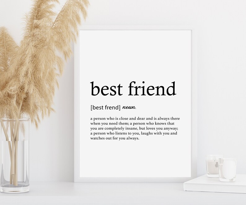 Best Friend Definition Print Friend Wall Art Best Friend Etsy