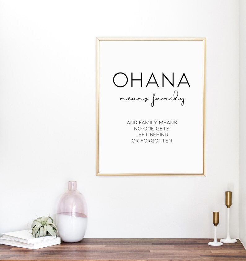 Ohana Means Family Wall Print Family Wall Art Family Print Etsy