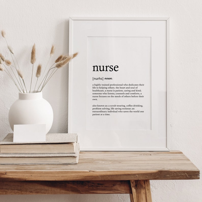 Nurse Definition Print Nurse Gift Nurse Graduation Gift Etsy