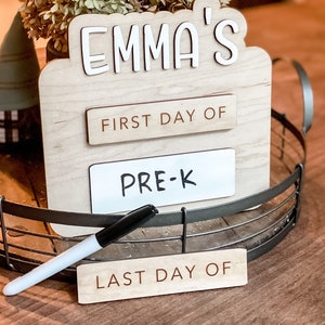 First Day of School Sign, Back to School Wood Sign, Personalized Name Dry Erase Reusable First Last Day of School Sign