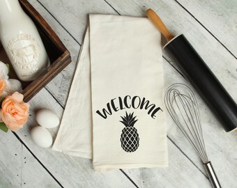 Welcome Pineapple Tea Towel, Pineapple Kitchen Decor, Welcome Flour Sack Towel, Pineapple Welcome Dish Towel Housewarming Gift, Hostess Gift