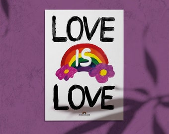 Love is Love Painted Slogan Artwork A4 Poster/Pride/Pride Month/Gay Pride