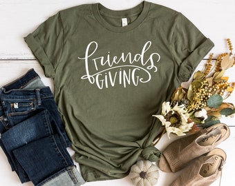 Friendsgiving Party Shirt, Cute Thanksgiving Dinner Tee for Women, Friends Giving T Shirt, Fall Shirt, Funny Shirt, Happy Friendsgiving Gift
