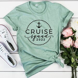 Cruise Squad 2022 Shirt - Family Cruise Shirts, Summer Vacation, Cruise Shirts for Women, Bachelorette Party, Birthday Cruise Squad Tshirts