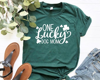 One Lucky Dog Mom Shirt - St. Patricks Day Shirt, Dog Mom Shirt, Dog Mom Gift, Dog Lover Shirt, Dog Mom Gift, Lucky Shirt, Shamrock Shirt