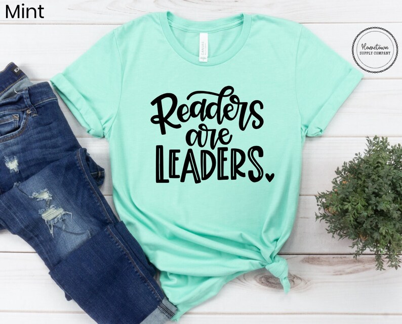 Readers Are Leaders Shirt Teacher Shirt Librarian Shirt - Etsy