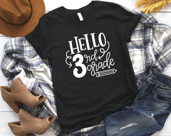 Hello 3rd Grade Shirt - Back To School Shirt, First Day of School, Third Grade Shirt, 3rd Grade Teacher, Hello Third Grade, 3rd Grade Shirt