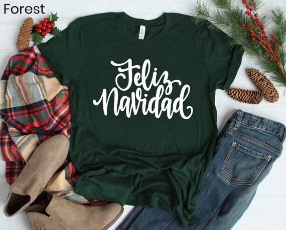 Christmas Time Feliz Navidad T-Shirt Christmas Time Feliz Navidad T-Shirt