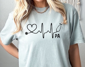 Physician Assistant Shirt, PA Gift, Future PA Shirt, Graduate Gift, Medical Field, PA School T-Shirt, Physician Assistants, Graduation Gift