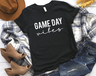 Game Day Vibes Shirt - Baseball Mom, Football Tee, Softball, Soccer, Basketball, Sports Mom, Game Day Tee, Baseball Mama, Shirts for Women,