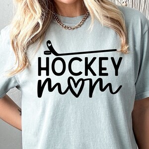 Hockey Mom Shirt for Mom Gift Ideas for Hockey Mom Game Day Shirt Hockey Shirt Sports Mom Shirt Hockey Mom Tshirt Mother&#39;s Day Gift for Mom