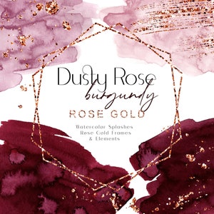 Aquarelles or rose poudré poussiéreux bordeaux Clipart cadres géométriques en or rose Clip Art rose poudré délavage taches éclaboussures coups de pinceau