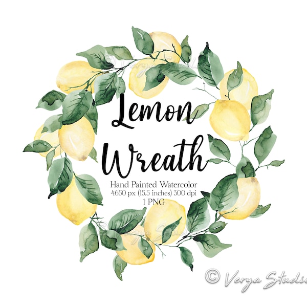 Lemon Wreath Watercolor Lemons Clipart Lemons Wreath Yellow Citrus Fruit Fruits Wreath Wedding Printable Summer Spring Sublimation PNG