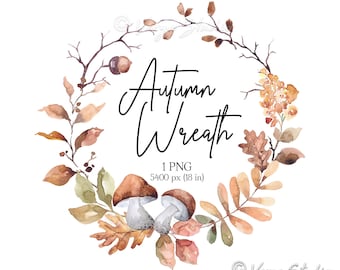 Fall Wreath Watercolor Autumn Wreath Clipart Fall Clip Art Autumn Clipart Greenery Wreath Mushrooms Fall Leaves Harvest Woodland Rustic PNG