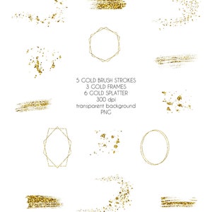 May include: Set of 5 gold brush strokes, 3 gold frames, and 6 gold splatters on a transparent background.  The gold elements are perfect for adding a touch of sparkle to your designs.