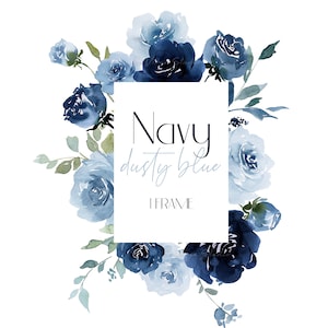 Dusty Blue Navy Floral Clipart Aquarell Blumen Clip Art Indigo Border Hochzeitsgrafik, Blauer Blumenrahmen PNG