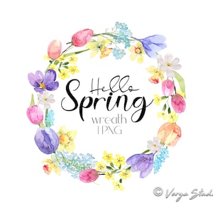 Puede incluir: Corona de acuarela con flores de primavera en tonos de rosa, morado, amarillo y azul. La corona está decorada con el texto "Hello Spring wreath | PNG".