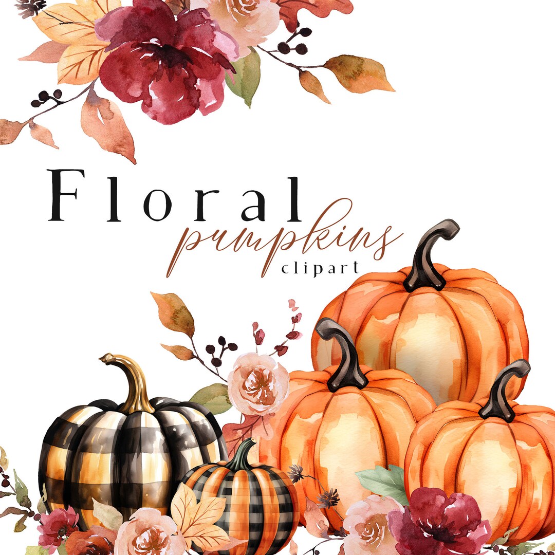Fall Floral Pumpkins Clipart Watercolor Autumn Flowers Buffalo Plaid ...